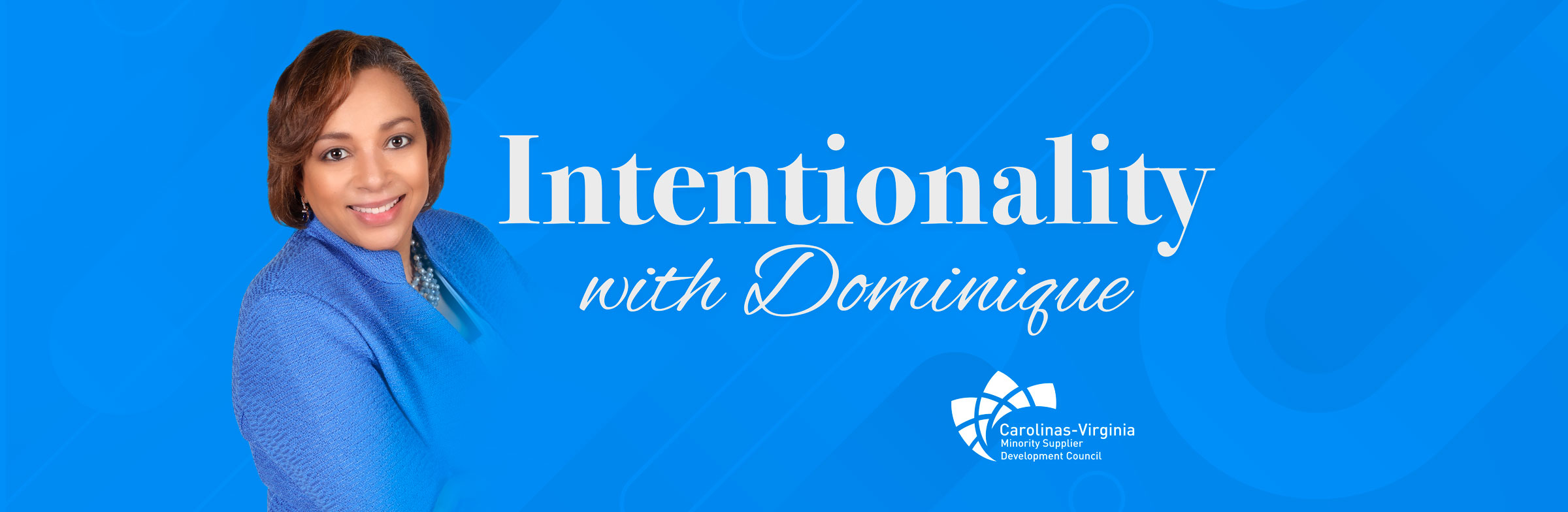 Intentionality with Dominique - CVMSDC
